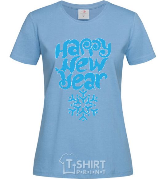 Women's T-shirt HAPPY NEW YEAR SNOWFLAKE sky-blue фото