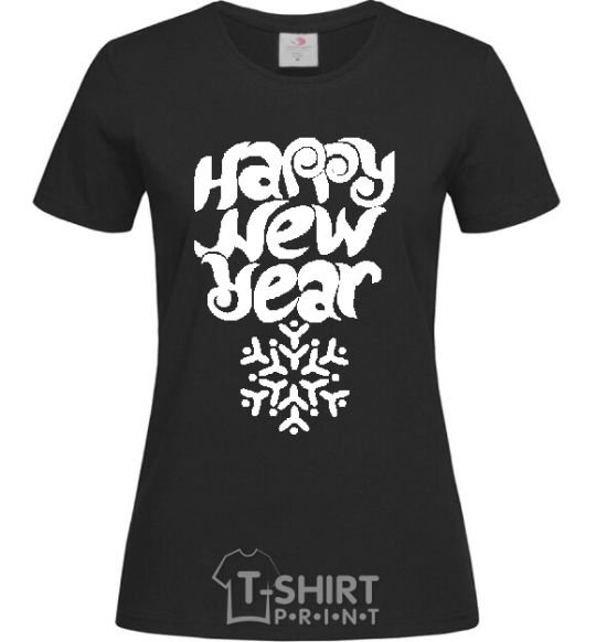 Women's T-shirt HAPPY NEW YEAR SNOWFLAKE black фото