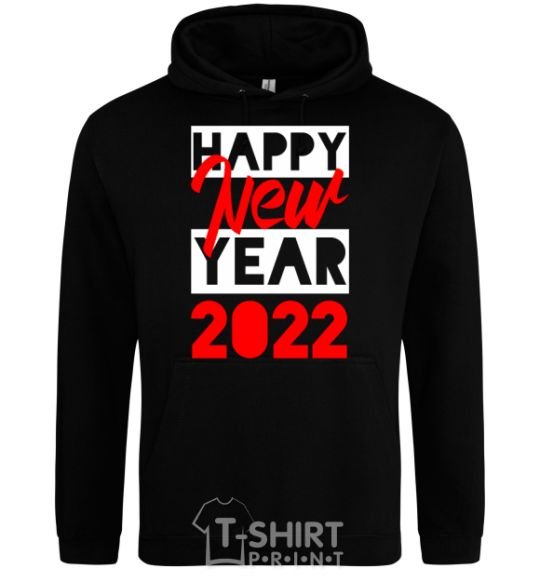 Men`s hoodie HAPPY NEW YEAR 2022 Inscription black фото