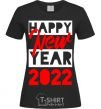Женская футболка HAPPY NEW YEAR 2022 Надпись Черный фото