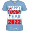 Women's T-shirt HAPPY NEW YEAR 2022 Inscription sky-blue фото