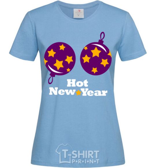 Women's T-shirt HOT NEW YEAR sky-blue фото