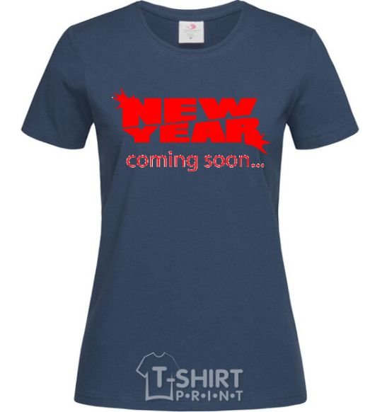 Women's T-shirt NEW YEAR COMING SOON navy-blue фото