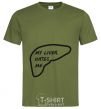 Men's T-Shirt MY LIVER HATES ME millennial-khaki фото