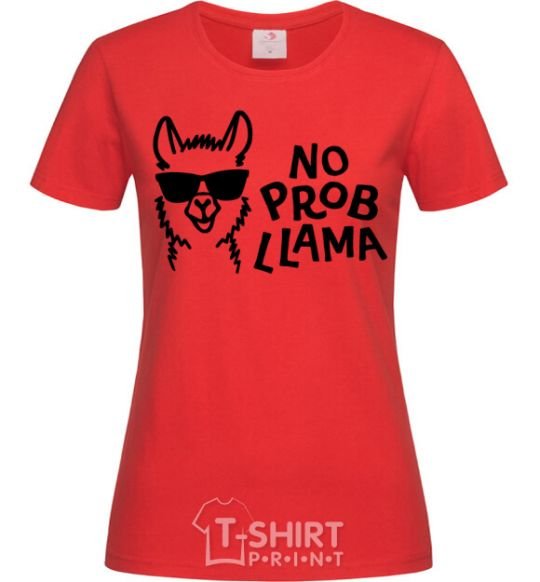 Женская футболка No probllama Красный фото