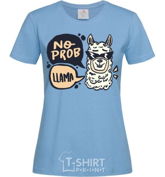 Women's T-shirt No prob llama in glasses sky-blue фото