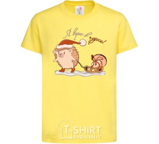 Kids T-shirt Hedgehog, I believe in miracles cornsilk фото