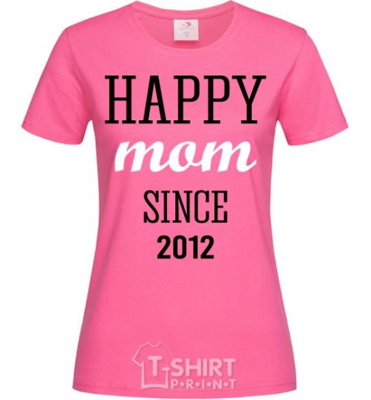 Women's T-shirt Happy mom since heliconia фото