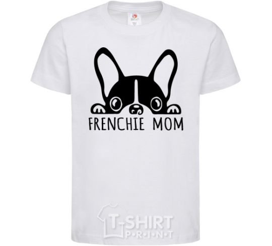 Детская футболка Frenchie mom Белый фото