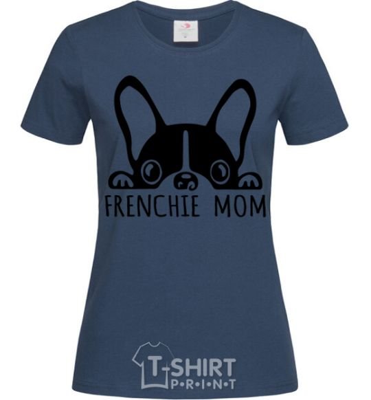 Women's T-shirt Frenchie mom navy-blue фото