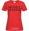 Женская футболка Money maker Красный фото