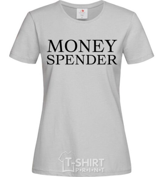 Женская футболка Money spender Серый фото