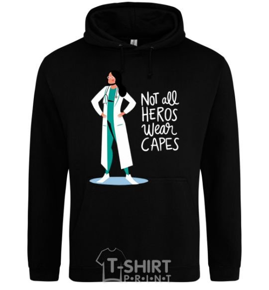 Men`s hoodie Not all heros wear capes black фото