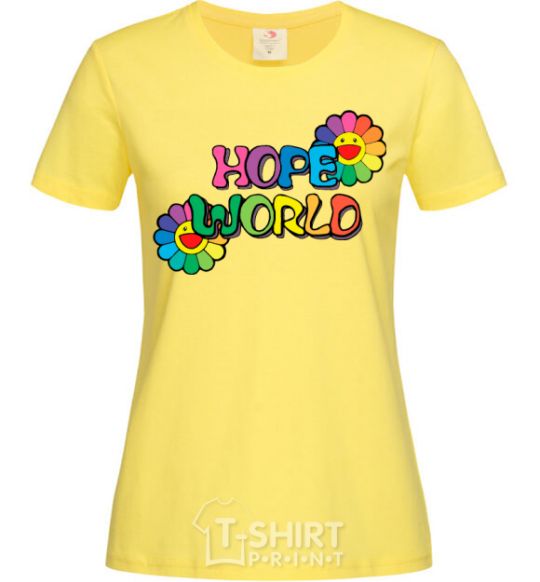 Women's T-shirt Hope world cornsilk фото