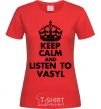 Женская футболка Listen to Vasyl Красный фото