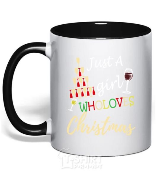 Mug with a colored handle Just a girl who loves christmas black фото