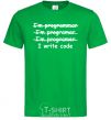 Men's T-Shirt I write code kelly-green фото