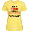 Women's T-shirt Teacher super hero cornsilk фото