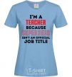 Women's T-shirt Teacher super hero sky-blue фото