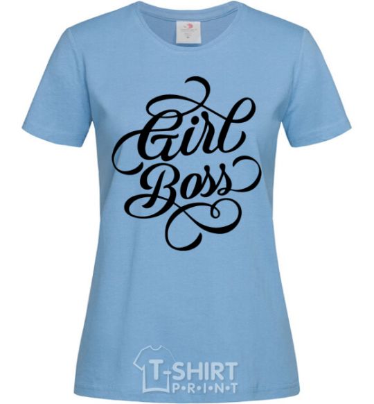 Women's T-shirt Girl boss sky-blue фото