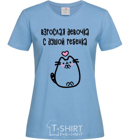 Women's T-shirt With a child's soul sky-blue фото