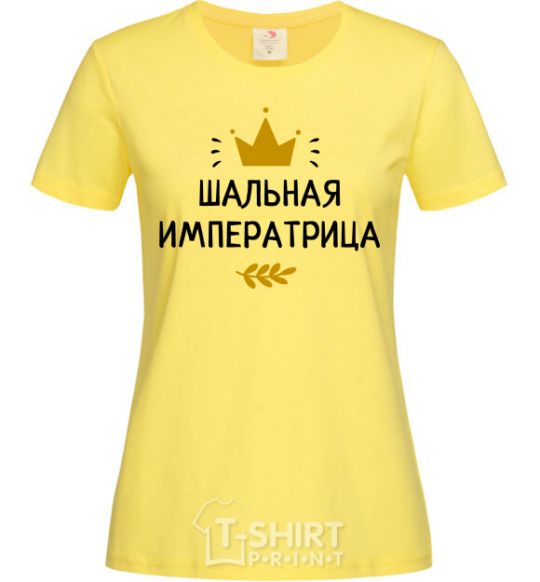 Women's T-shirt A prancing empress with a crown cornsilk фото