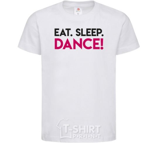 Детская футболка Eat sleep dance Белый фото