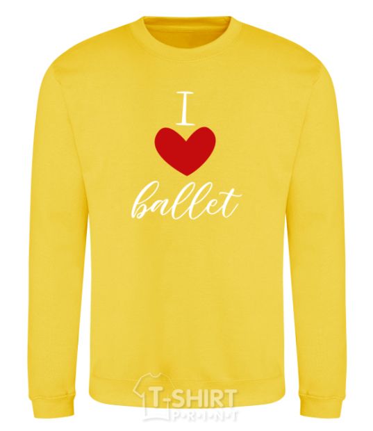 Sweatshirt I love ballet yellow фото