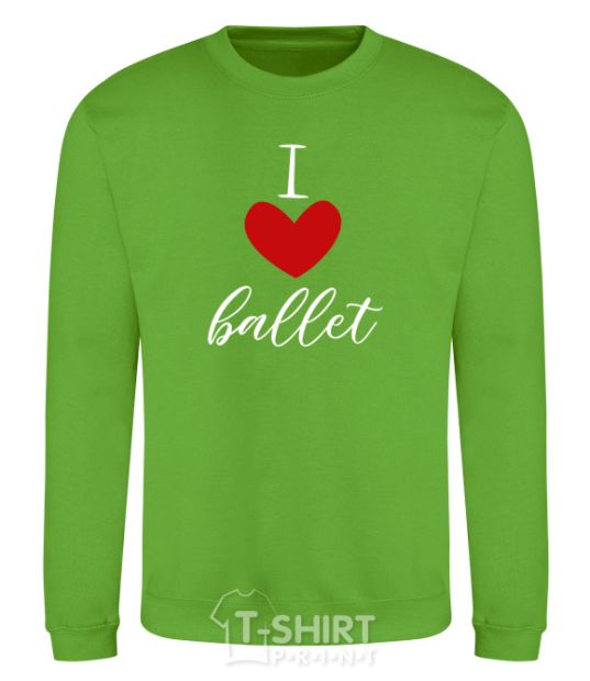 Sweatshirt I love ballet orchid-green фото