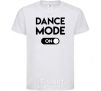 Kids T-shirt Dance mode White фото