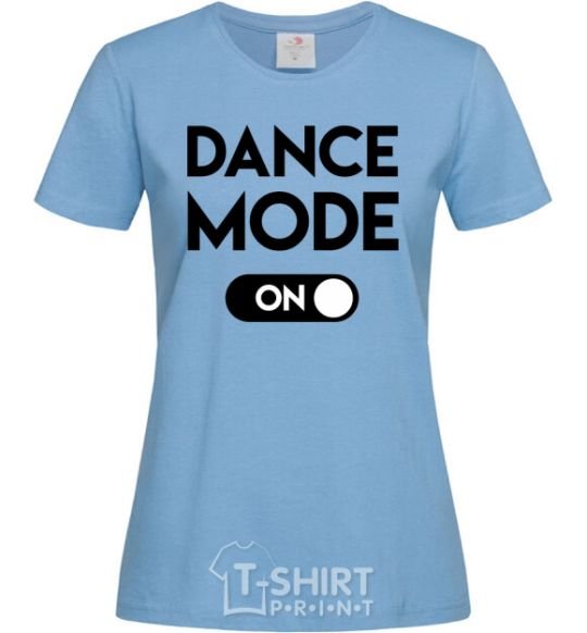 Women's T-shirt Dance mode sky-blue фото