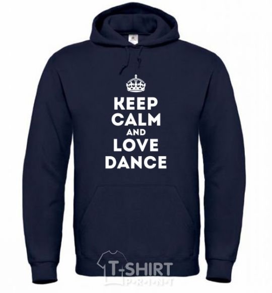 Men`s hoodie Keep calm and love dance navy-blue фото