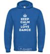 Men`s hoodie Keep calm and love dance royal фото