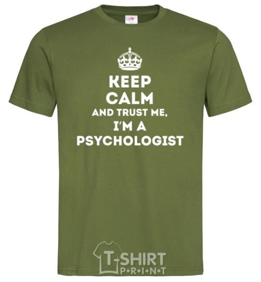 Men's T-Shirt Keep calm and trust me i'm psychologist millennial-khaki фото