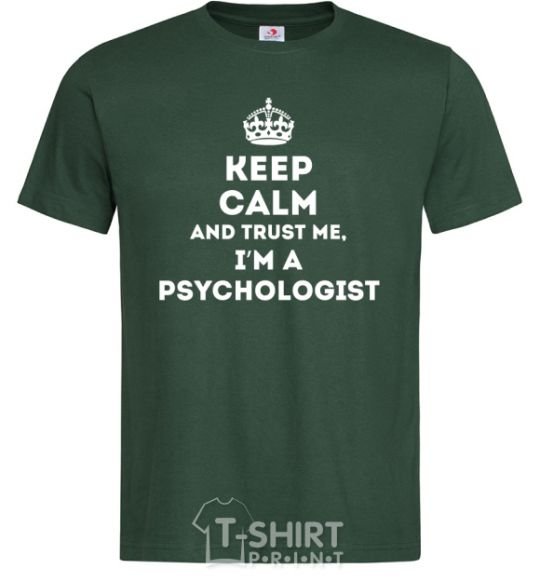 Men's T-Shirt Keep calm and trust me i'm psychologist bottle-green фото