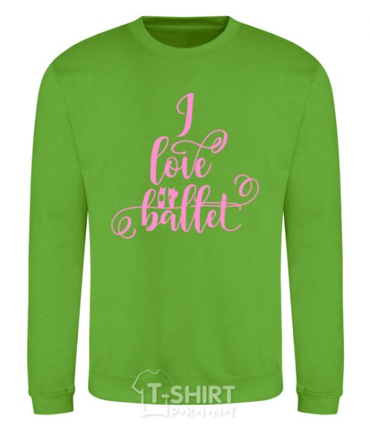 Sweatshirt I love ballet with curls orchid-green фото