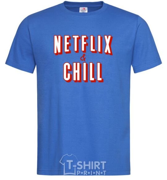 Men's T-Shirt Netflix and chill royal-blue фото