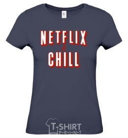 Women's T-shirt Netflix and chill navy-blue фото