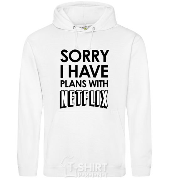 Men`s hoodie Sorry i have plans with netflix White фото