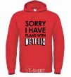 Men`s hoodie Sorry i have plans with netflix bright-red фото