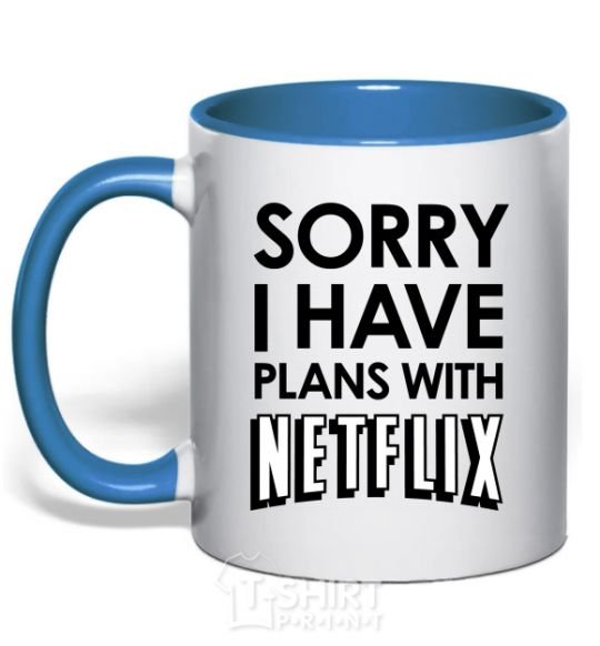 Чашка с цветной ручкой Sorry i have plans with netflix Ярко-синий фото