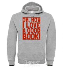 Men`s hoodie How i low a good book sport-grey фото