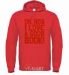 Men`s hoodie How i low a good book bright-red фото