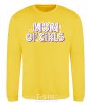 Sweatshirt Mom of girls yellow фото