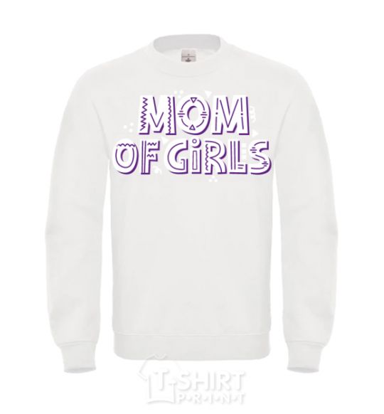 Sweatshirt Mom of girls White фото