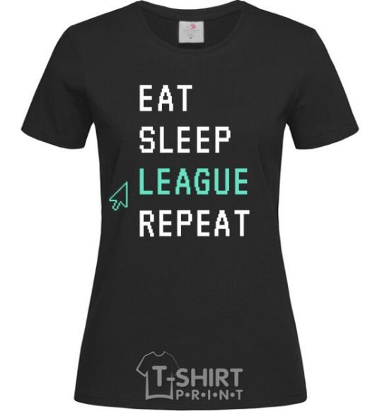 Women's T-shirt eat sleep league repeat black фото