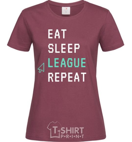 Women's T-shirt eat sleep league repeat burgundy фото