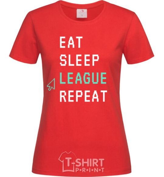 Women's T-shirt eat sleep league repeat red фото