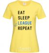 Women's T-shirt eat sleep league repeat cornsilk фото