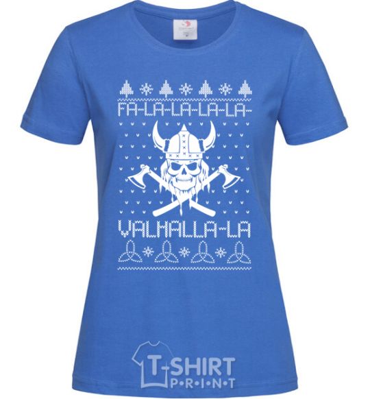 Women's T-shirt Valhalla la viking royal-blue фото